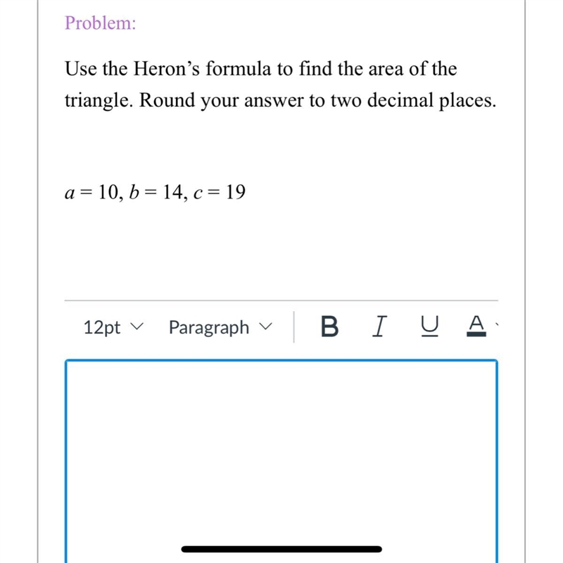 Use the Heron’s formula to find the area of the triangle. HELP URGENT-example-1