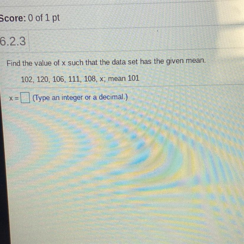 Find the value of x such that the data set has the given mean. 102, 120, 106, 111, 108, x-example-1