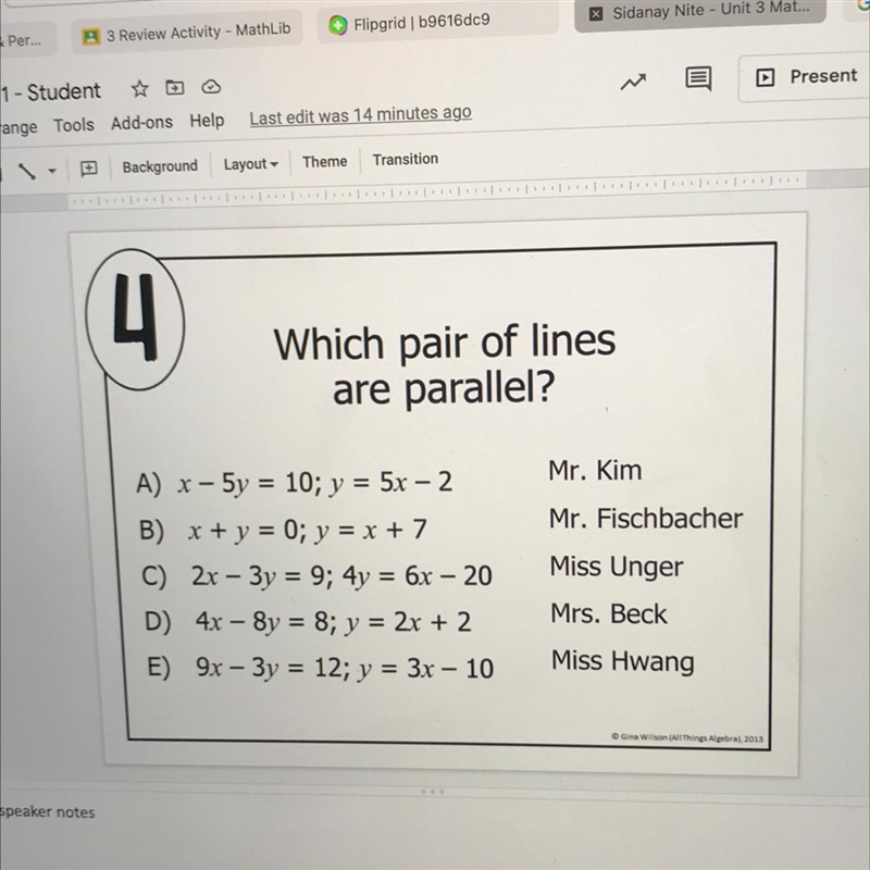 Which pair of lines are parallel? Need to show work-example-1