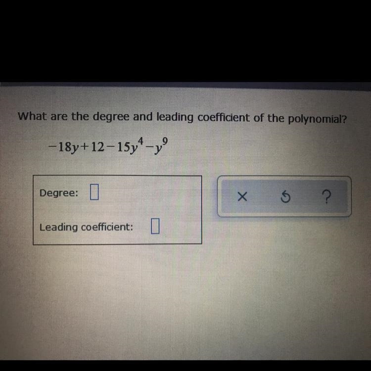 What are the degree and leading coefficient of the polynomial?-example-1