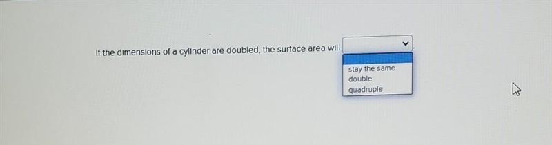 If the dimensions of a cylinder are doubled he suface area will​-example-1