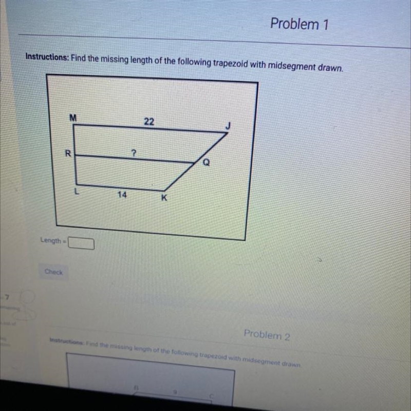 Find the missing length of the following with midsegment drawn-example-1