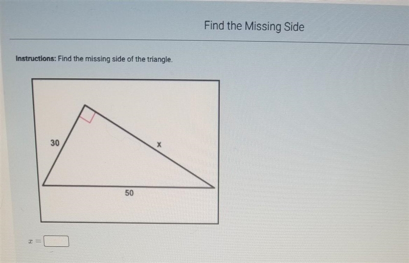 Find the missing side of the triangle​-example-1