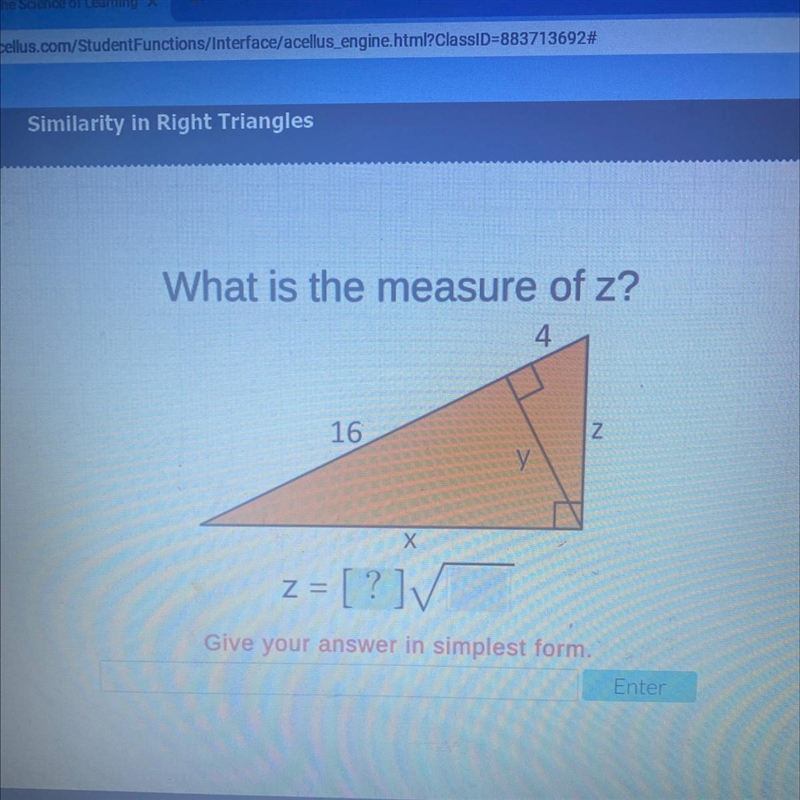 What is the measure of z? 4 16 Z у Х Z=?-example-1