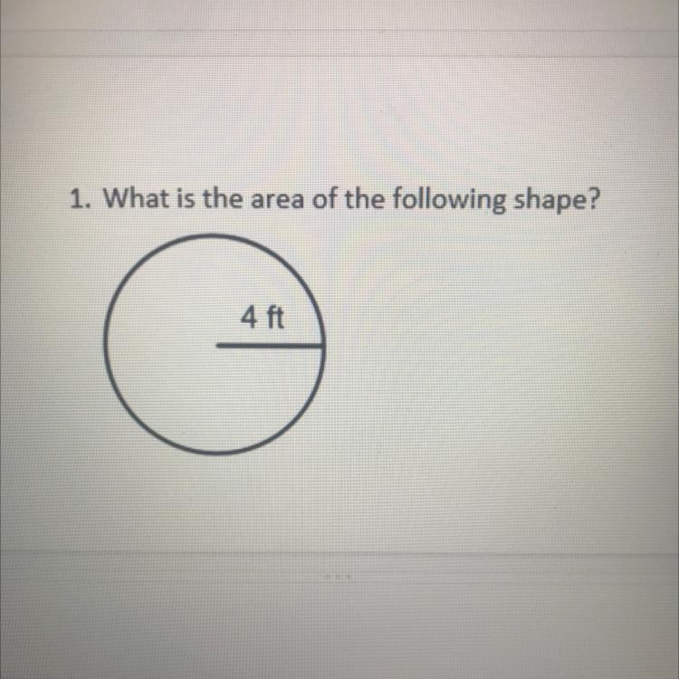 1. What is the area of the following shape? 4 ft-example-1