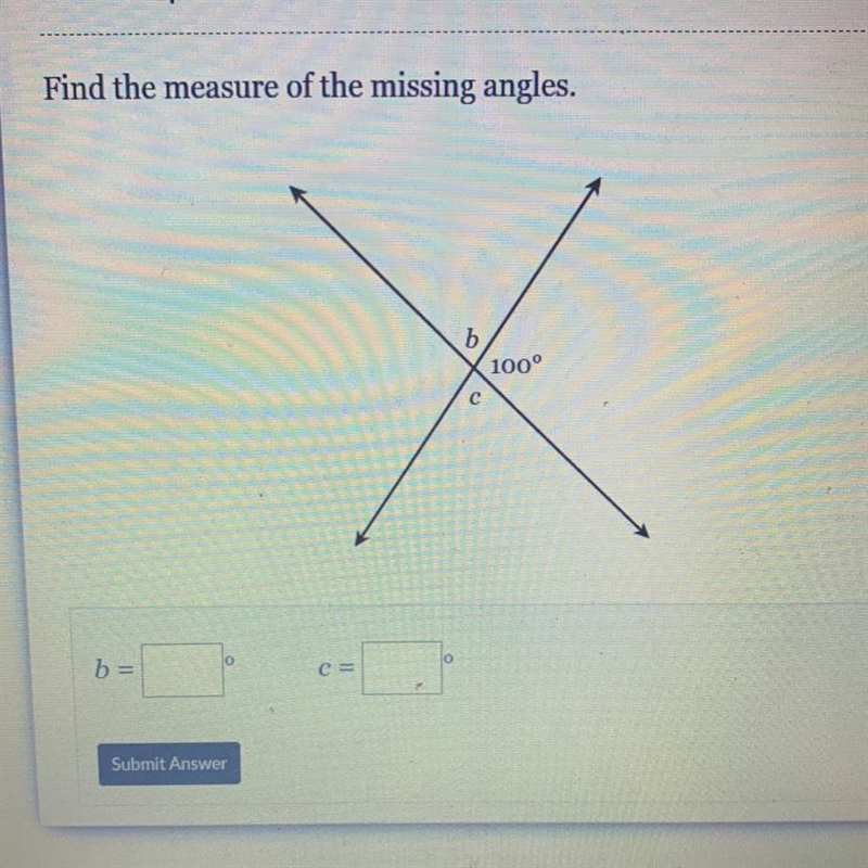 Find the measure of the missing angles. 100° b = C=-example-1