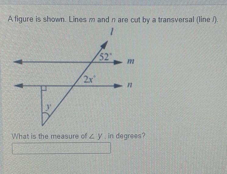 A figure is shown. Lines m and n are cut by a transversal (line 1). 2 52 2x What is-example-1