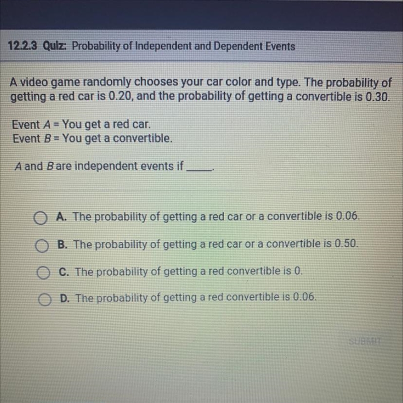 A video game randomly closes your car color and type. The probability of getting are-example-1