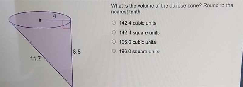 BRAINLIET TO THE FIRST.....AND PLZZ HURRY..... What is the volume of the oblique cone-example-1