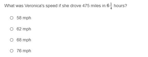 What was Veronica's speed if she drove 475 miles in 6 1/4 hours?-example-1