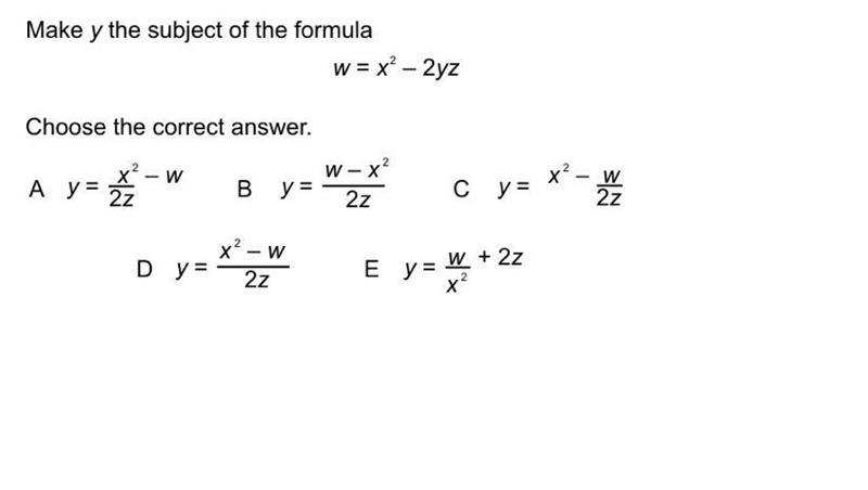 Urgent please! Make ‘y’ the subject of the formula w = x^2 - 2yz-example-1