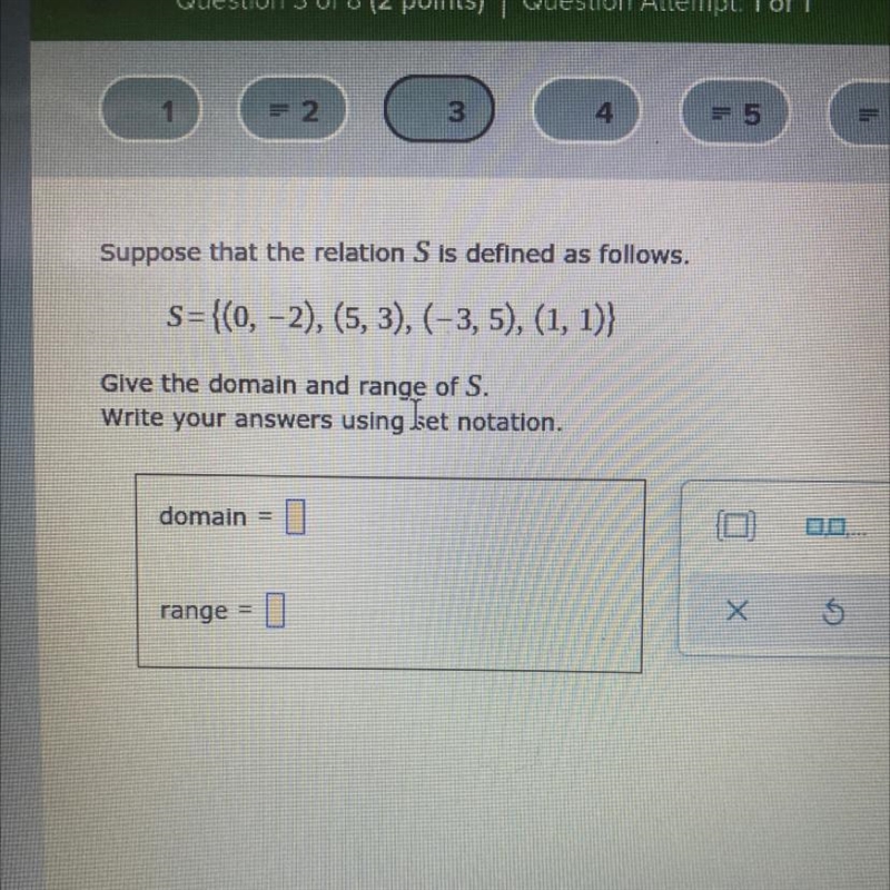 Help please what is the domain and range of S S={(0,-2), (5,3), (-3,5), (1,1)}-example-1