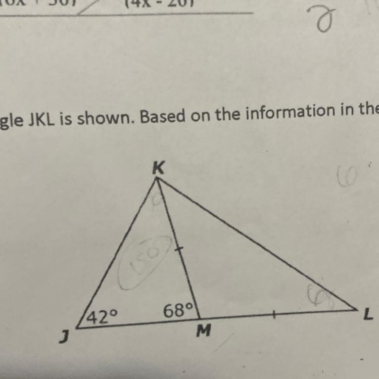 10. Triangle JKL is shown. Based on the information in the diagram, what is the measure-example-1