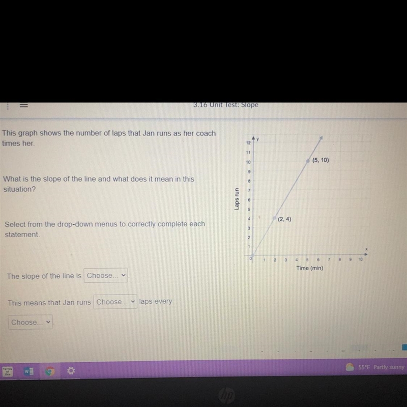 PLEASE HELP DUE IN 10 MINUTES!!!!! FIND THE SLOPE!-example-1