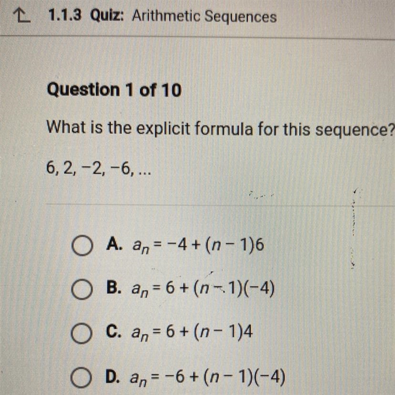 PLS HELP ASAP PLS PLSPLS What is the explicit formula for this sequence? 6, 2, -2, -6, ...-example-1