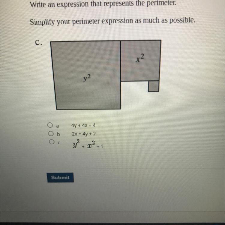 Simplify your perimeter expression as much as possible. C. x2 JR Оа b 4y + 4x + 4 2x-example-1