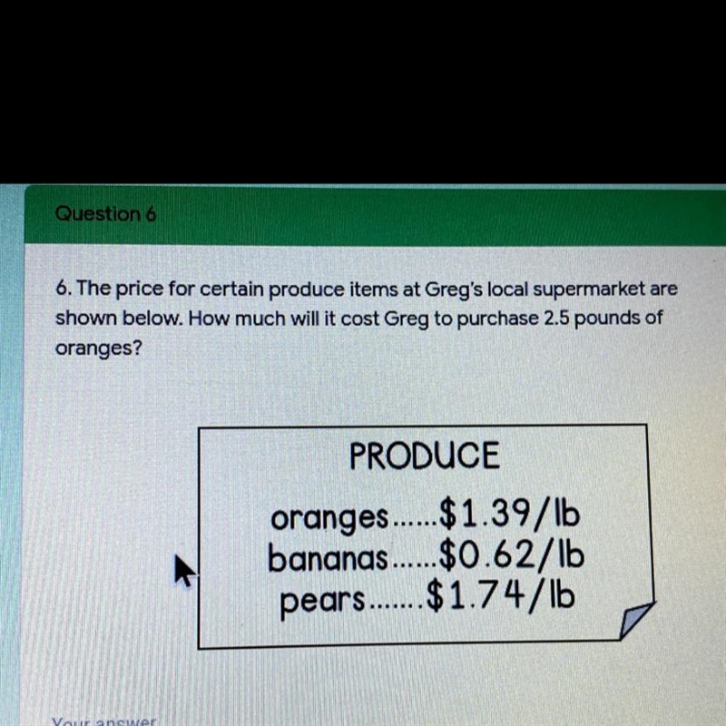 The price for certain produce items at Greg's local supermarket are shown below. How-example-1