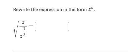 Rewrite the expression in the picture in the form z^n.-example-1