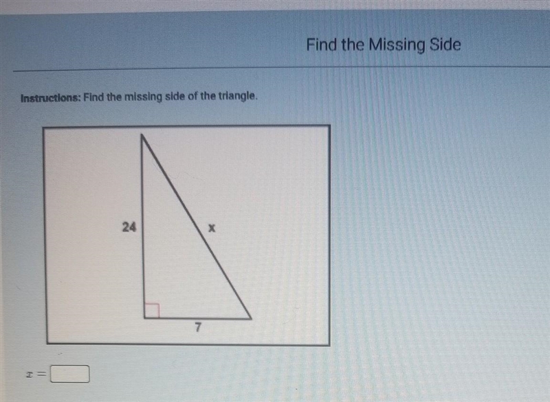 Find the missing side of the triangle​-example-1