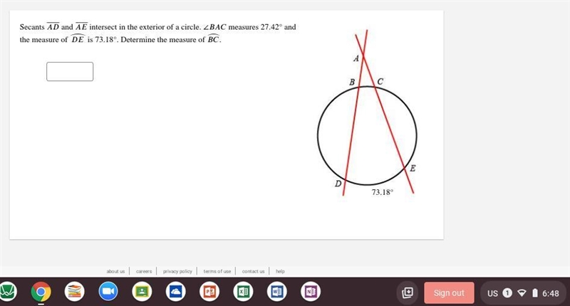 Secant AD and AE intersect in the exterior of a circle. ∠ BAC measures 27.42° and-example-1