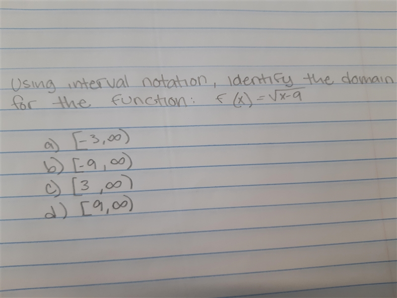 Using interval notation, identify the domain for the function:-example-1