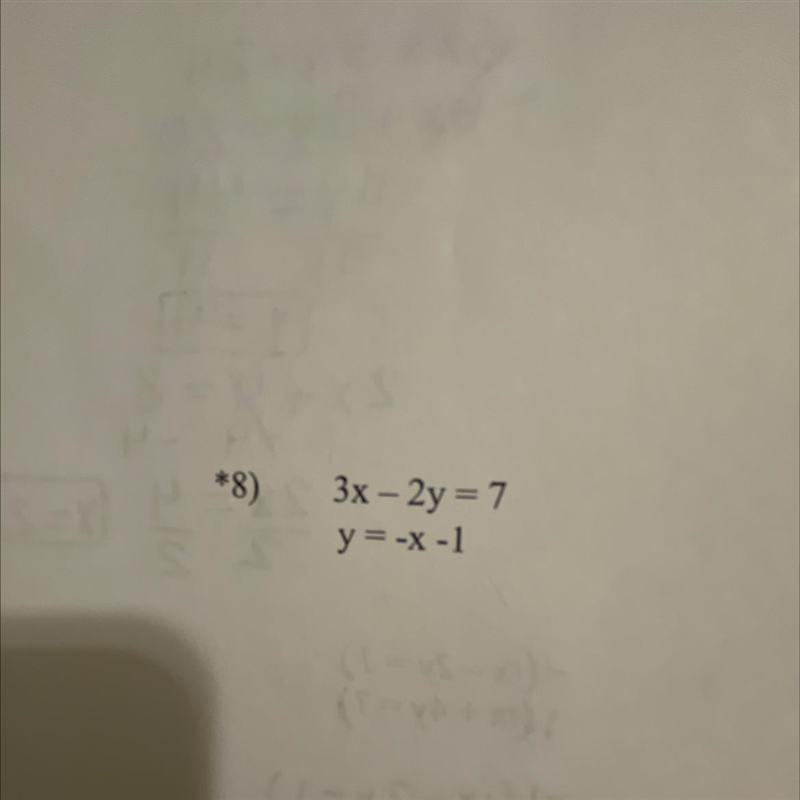 Linear equations using the elimination method 3х - 2y = 7 у -Х -1-example-1