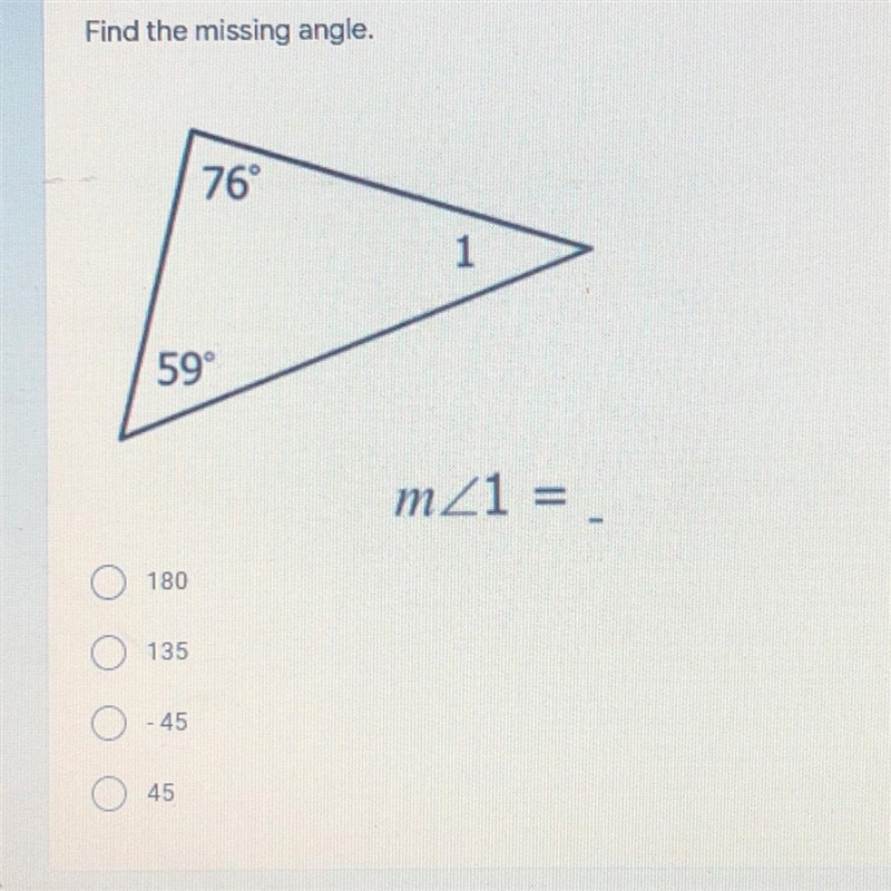 Find the missing angle. (look at the picture)-example-1