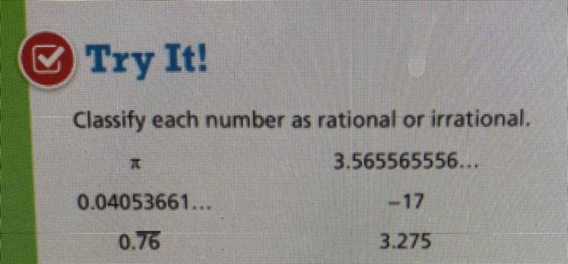 Classify each number as rational or irrational.-example-1