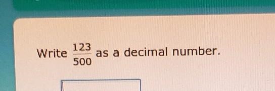 HEELLP PLS-123 Write as a decimal number. 500​-example-1