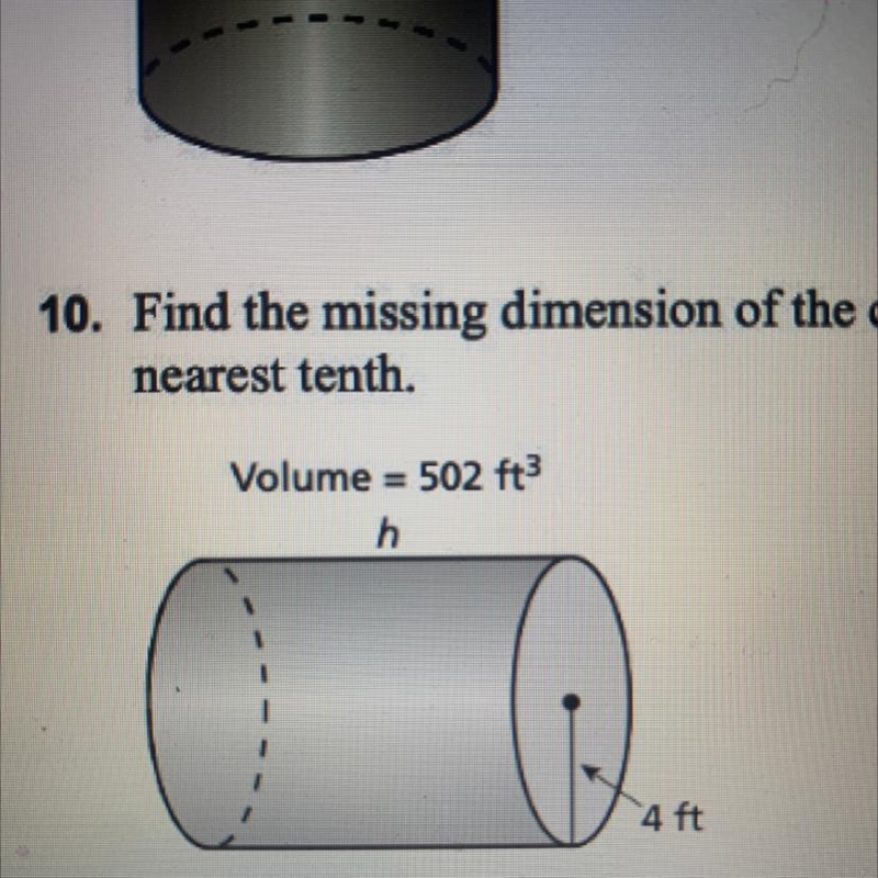 Find the missing dimension of the cylinder. Round your answer to the nearest tenth-example-1