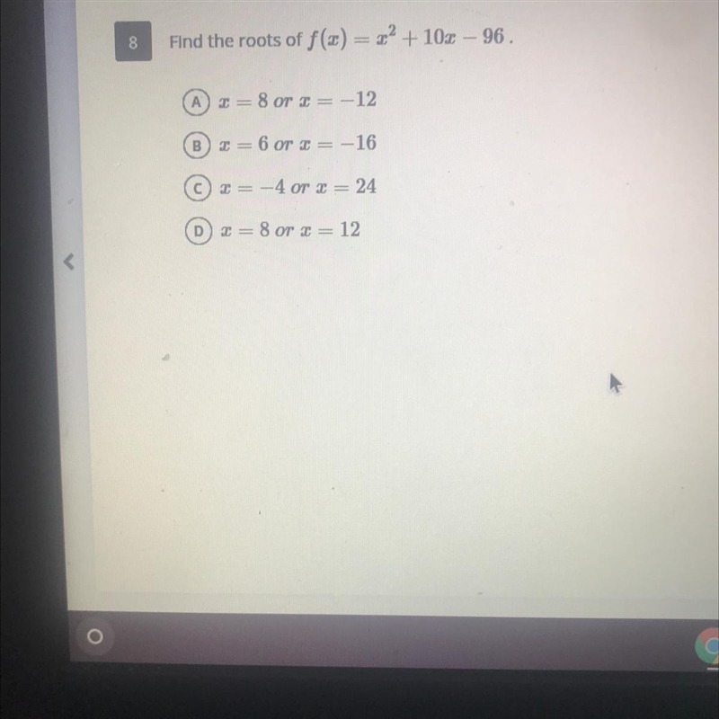 Find the roots of f(x)=x^2 + 10x -96-example-1