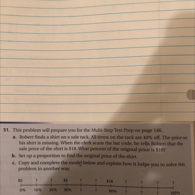 51. a. Robert finds a shirt on a sale rack. All items on the rack are 40% off. The-example-1