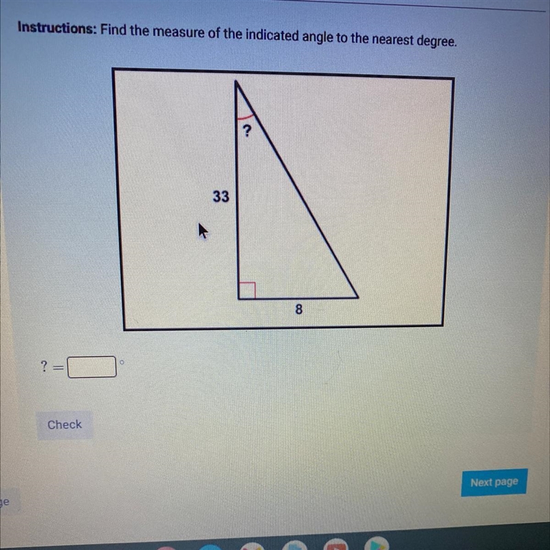 Instructions: Find the measure of the indicated angle to the nearest degree. ? 33 8-example-1