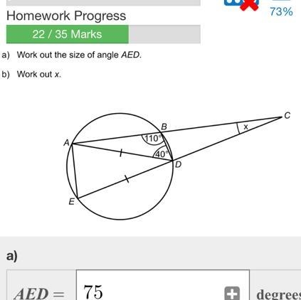 Work out the the size of the angle AED and the size of angle x-example-1