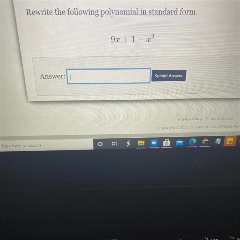 Rewrite the following polynomial in standard form. 9x + 1 - x^2-example-1