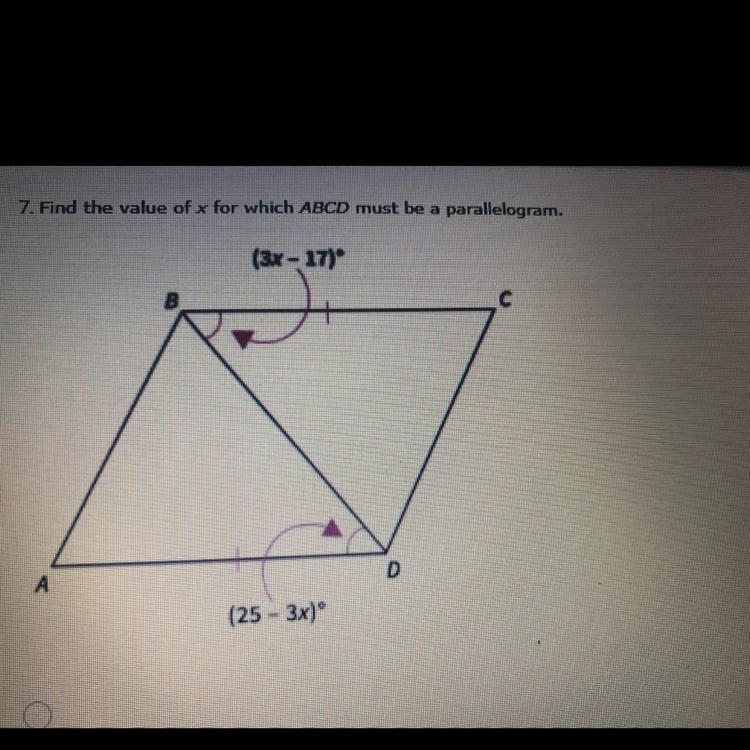 Find the value of x for which ABCD must be a parallelogram a. 0 b. 25 c. 4 d. 7-example-1