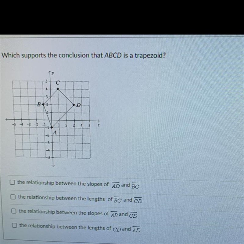 Which supports the conclusion that ABCD Is a trapezoid-example-1