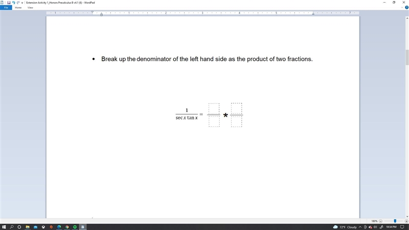 Break up the denominator and write the product of two fractions see image belows-example-1