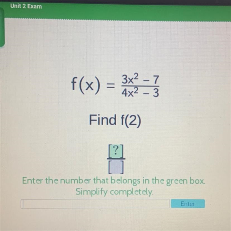 3x2 - 7 = 4x2 - 3 Find f(2)-example-1