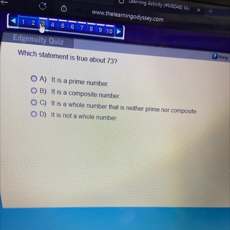 Which statement is true about 737 O A) It is a prime number OB) It is a composite-example-1