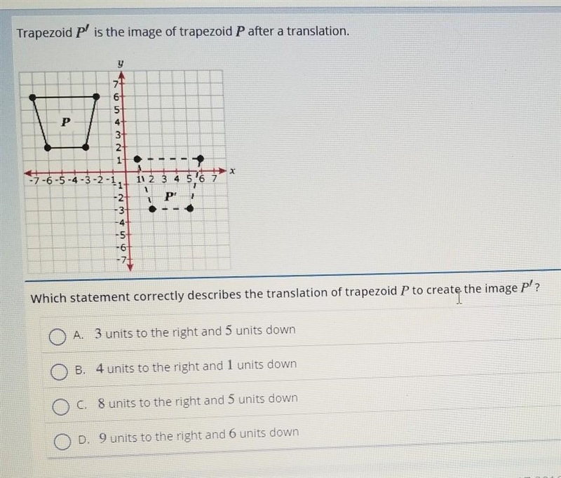 Trapezoid p is the image of trapezoid P after a translation. Y 7+ . р на дъл от - 1 -7-6-5-4-3-2-1 -2+ 11 2 3 4 5 6 7 1 PY-example-1