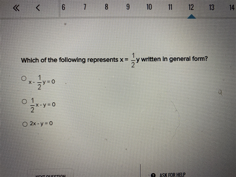 Which of the following represents x= 1/2 y written in general form?-example-1