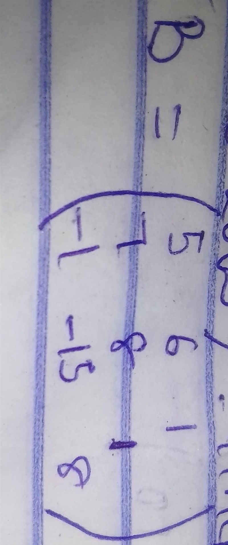 Given the value of B in the attached photo , 1. Find the cofactor of matrix B 2. Hence-example-1