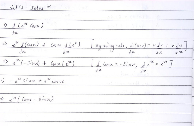 Solve the following basic calculus problem: (d)/(dx) (e^(x) cosx)-example-1