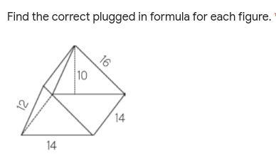 Find the correct plugged in formula for each figure.-example-1