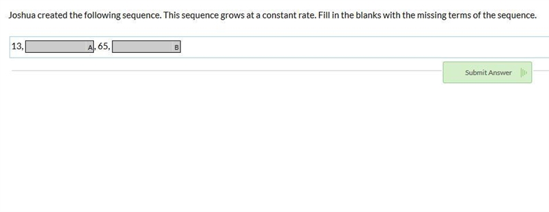 Joshua created the following sequence. This sequence grows at a constant rate. Fill-example-1