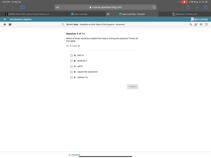 which of these would be a helpful first step in solving the equation? check all that-example-1