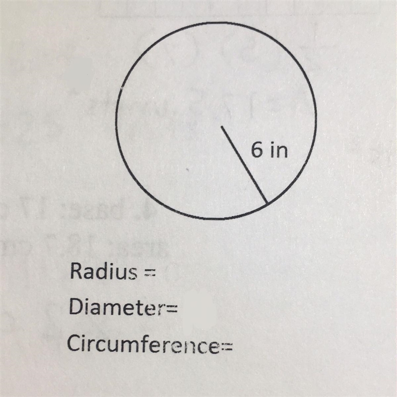 Find the radius, diameter, circumference and the approximate area for the circle in-example-1