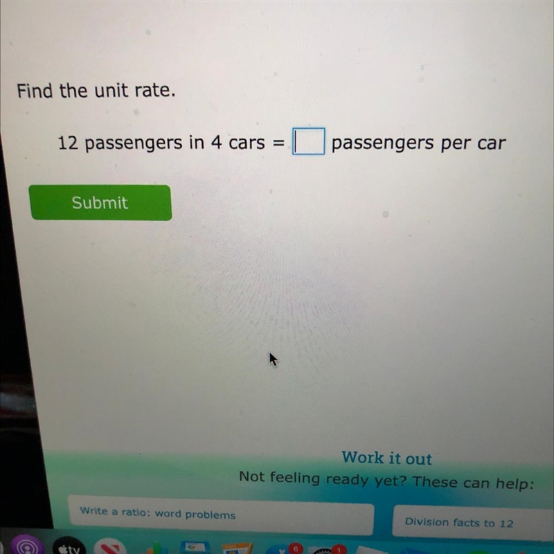 Find the unit rate. 12 passengers in 4 cars passengers per car-example-1