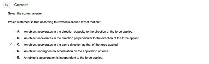 Select the correct answer. Which statement is true according to Newton's second law-example-1